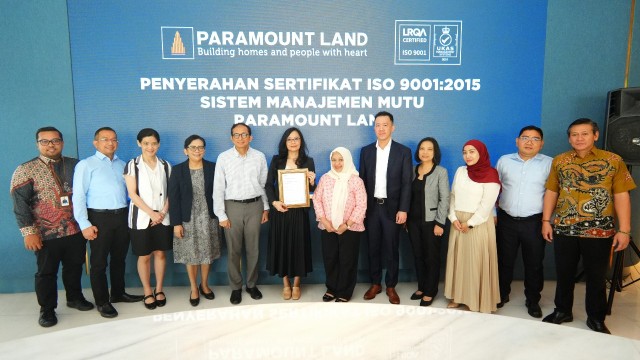 Paramount Land Resmi Raih Sertifikasi ISO 9001:2015 Komitmen Nyata terhadap Sistem Manajemen Mutu, Kualitas Produk, dan Kepuasan Pelanggan